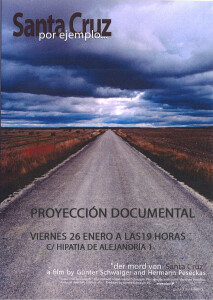 Proyección del documental “Santa Cruz, por ejemplo…”.