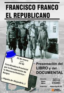 Presentación del libro y del documental “Francisco Franco el republicano”.