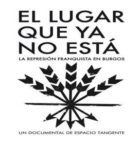 Proyección de “El lugar que ya no está” en la UBU